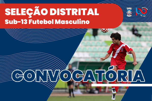 Seleção Distrital Futebol Sub-13 Masculino